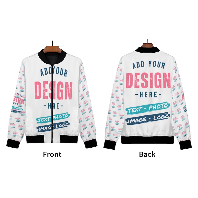 May include: White bomber jacket with a black zipper and black ribbed cuffs. The front and back of the jacket have a repeating pattern of the text "Add Your Design - Here - Text Photo Image Logo".