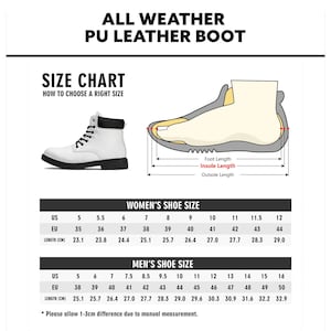 May include: Size chart for all-weather PU leather boots. The chart shows US, EU, and length in centimeters for both men's and women's sizes. The chart includes a diagram of a boot with measurements for foot length, insole length, and outsole length.