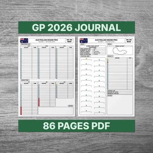 May include: A white journal with the text "GP 2026 JOURNAL" and "86 PAGES PDF" on a wooden surface. The journal includes sections for the Australian Grand Prix, with spaces for race details, driver times, and notes.