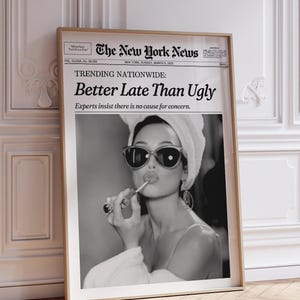 Trendy Newspaper Print, Better Late Than Ugly New York News, Bathroom Decor, Girly Dorm Room Retro Aesthetic, Printable | Instant Download
