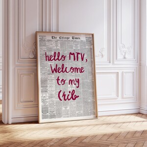 トレンディなウォールアート、Hi MTV Welcome to my Crib プリント、レトロな新聞、タイポグラフィ ポスター、アパートメントの美学、印刷可能 | 即時ダウンロード