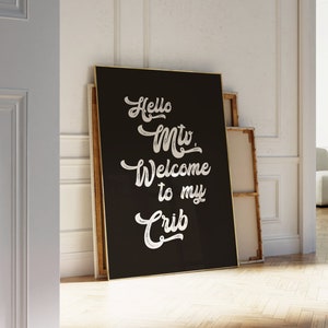 トレンディなウォールアート、MTV Welcome to my Crib プリント、レトロなウォールデコレーション、白黒タイポグラフィポスター、アパートメントの美学 | 即時ダウンロード