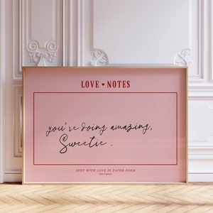 You're Doing Amazing Sweetie Pink Love Note Wall art, Trendy Wall Print, College Dorm Decor, Retro Vintage Art | Instant Download image 2