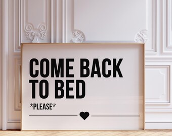 Come Back To Bed, Nad łóżkiem, Sztuka ścienna, Modna sztuka ścienna, Czarno-biały, Odjechana sztuka do sypialni, Wystrój pokoju studenckiego | Natychmiastowe pobranie
