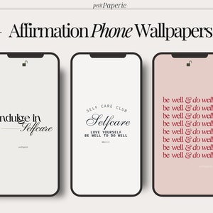 affirmation iphone wallpapers Self Care iPhone Wallpaper Aesthetic Backgrounds SET OF 3 Lockscreen | Positive Self love  Instant Download