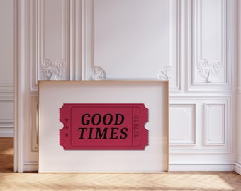 Trendy Red Good Times Ticket Print, Retro Red Wandkunst, trendige Prints für Wohnung, ästhetische Drucke | Sofortiger Download