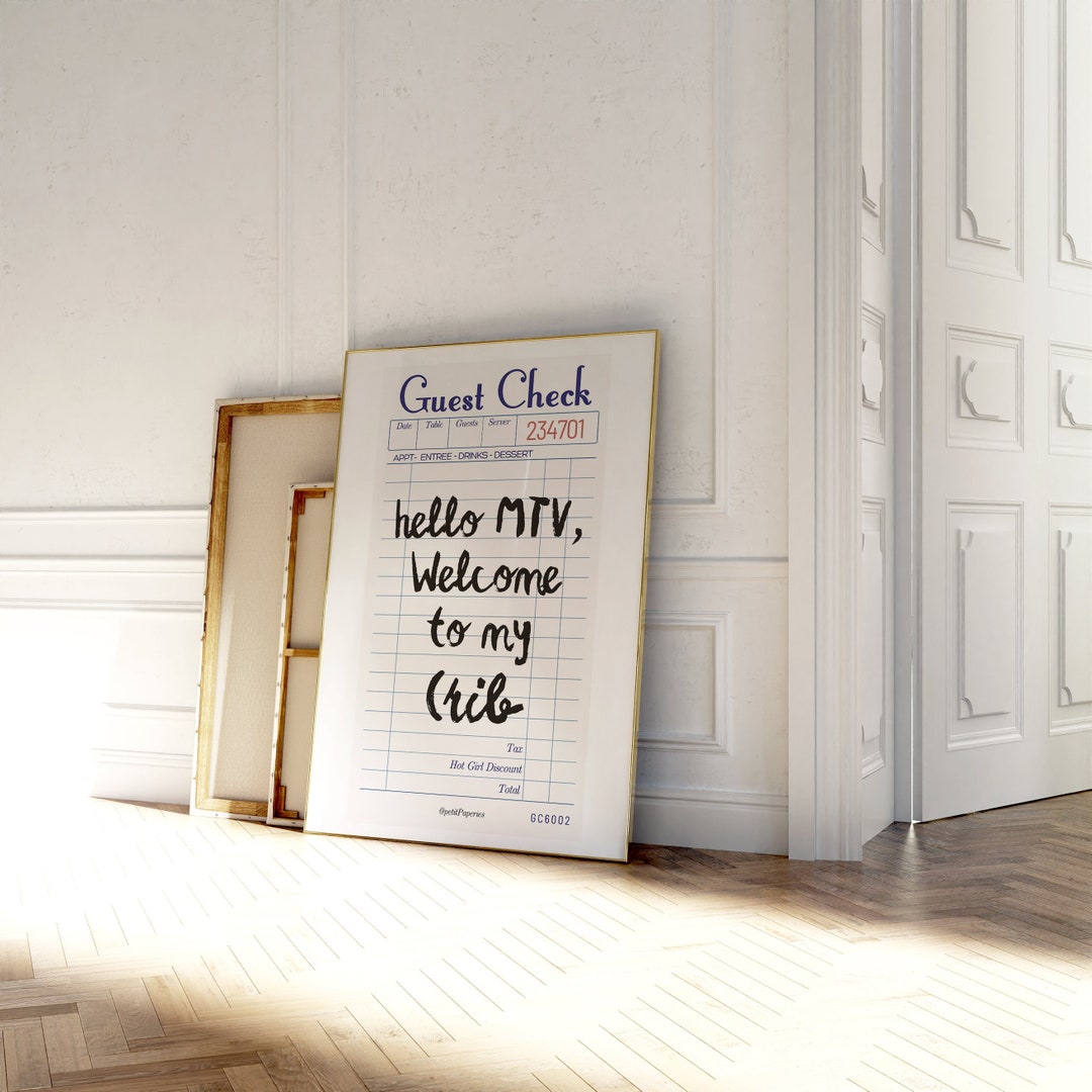 Hi MTV, to My Crib Print, Guest Check Poster, Trendy Wall Art, Typography Poster