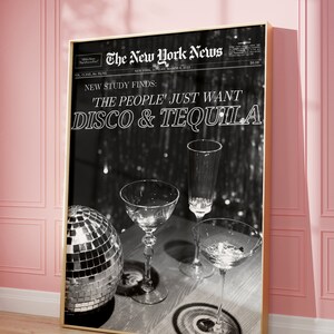 Disco + Tequila Trendy New York News Poster Disco Wall Art, Gazeta | Okładka Magazynu, Bar Cart, Akademik Retro Wall Art | Natychmiastowe Pobranie