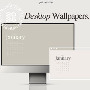 Papiers peints 2025 Calendriers | Fonds d'écran mensuels, LOT de 4 agenda et organiseur neutres minimalistes | Téléchargement instantané