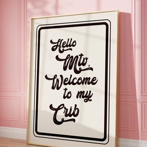 MTV Welcome to my Crib プリント、レトロな壁飾り、トレンディな壁アート、タイポグラフィ ポスター、アパートメントの美学 | 即時ダウンロード