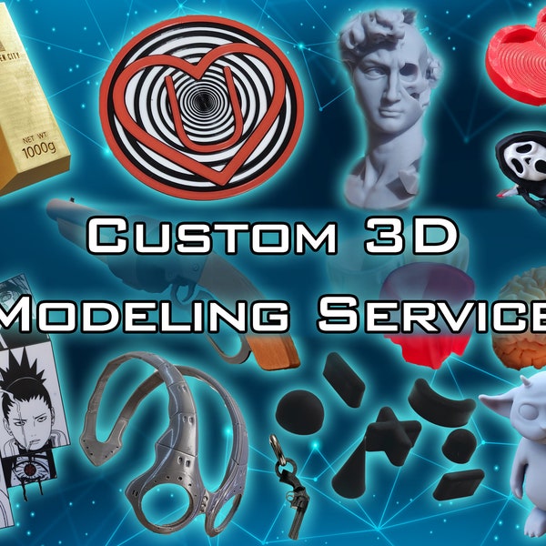 Modélisation 3D personnalisée professionnelle | Prêt pour l'impression FDM et résine | STL personnalisées abordables | Service de modélisation