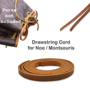 May include: Brown leather drawstring cord for a handbag. The cord is coiled and ready to be used. The text "Drawstring Cord for Noe / Montsouris" is visible in the image.