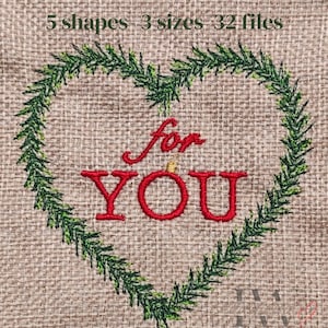 Weihnachtliches Tannenzweig Rahmen-Set Herz, Kreis, Oval, Quadrat, Stern + „For you“ Text 32 Stickdateien, 3 Rahmengrößen, Frame Set
