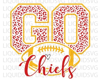 Go Chiefs Football SVG Chiefs svg Go Leopard Chiefs svg Chiefs Mascot svg Chiefs Mom svg Chiefs Pride svg Chiefs Cheer svg Cricut svg