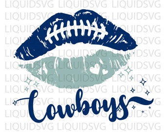 Cowboys svg Cowboys Football Lips SVG Football Team Lips SVG Cowboys Cheer svg Cowboys Mascot svg Football Mom Cricut Silhouette