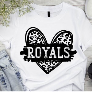 Royals SVG Royals Football Svg Royals Leopard Patch Svg Royals Heart Svg Royal Svg Royals,Royals Png,Mascot,Svg,Png,Ai,Circut,Sublimation