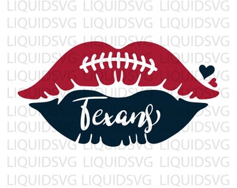 Texans svg Texans Football Lips SVG Football Team Lips SVG Texans Cheer svg Texans Mascot svg Football Mom,Cricut,Silhouette