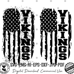 Könnte beinhalten: Zwei schwarze Grafikdesigns mit einem abgenutzten amerikanischen Flaggendesign kombiniert mit dem vertikalen Text VIKINGS. Das Bild enthält Dateiformatbezeichnungen SVG, PNG, AI, EPS, DXF, JPG, PDF und den Text Digital Download Commercial Use.