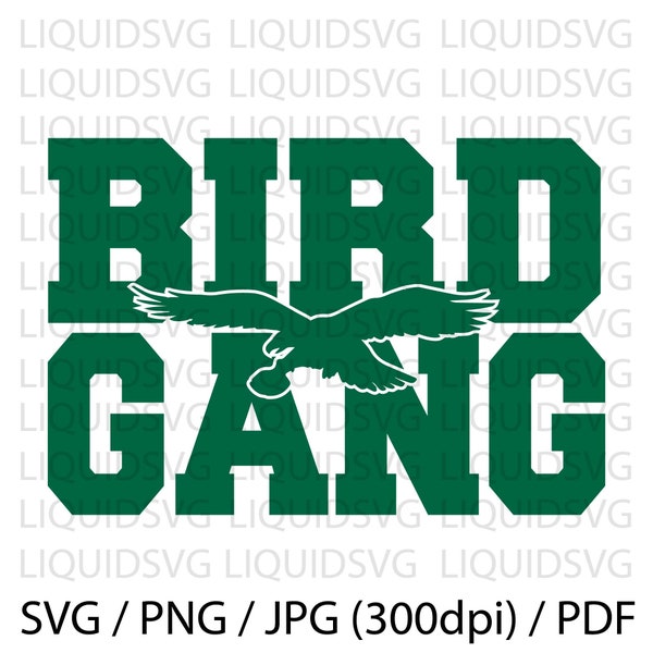 Bird Gang Eagle SVG PNG Football Eagles Philly Retro Philadelphia Digital Download