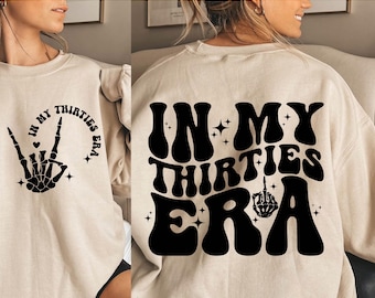 In My Thirties Era SVG | Retro Wavy Font | 30th Birthday PNG | Cricut Cut File