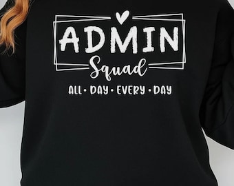 Admin Squad SVG PNG, Office Squad SVG, Teacher SVG, Secretary SVG, Associate SVG, Admin Squad SVG, Back To School SVG, School Secretary SVG