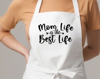 Mom Life Is The Best Life Schürze, Mom Life Schürze, Bestes Leben Schürze, Mutter Geschenk, Geschenk für Sie, Muttertagsgeschenk, Geburtstagsgeschenk, Weihnachtsgeschenk