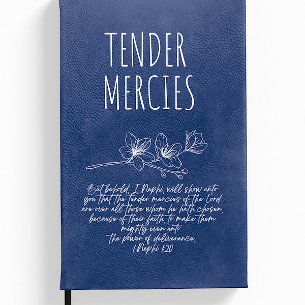 Tender Mercies Blank Journal, LDS Book Of Mormon Study Journal, Gratitude Journal, Christmas Gift, Ministering Sister Gift, Beautiful Gift