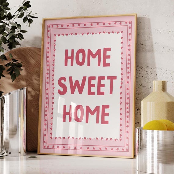 Home Sweet Home Wall Print, Hallway Wall Art, Cute Pink Decor
