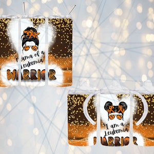 May include: Three stainless steel tumblers with a gold glitter background and an orange ribbon design. The tumblers feature a cartoon image of a woman with orange ribbons in her hair and the text "I am a Leukemia Warrior".