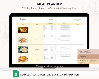 May include: A computer screen displaying a Google Sheet template for a weekly meal planner. The template includes sections for photos, meals, ingredients, steps, and calories. The sheet is customizable and includes instructions for use. The text on the screen reads "Meal Planner", "Weekly Meal Planner & Automated Grocery List", "Recipe", "5 Recipes", "24 August 2024", "Ingredients", "Steps", "Calory", "Customizable template", "Google Sheet | 3 Tabs | Steps by Steps Instruction", "Meal Planner", "Recipe", "Automated Grocery List".