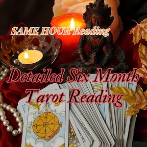 Detaillierte Sechs-Monats-Tarot-Lesung - Detaillierte Voraussagen für Liebes-Geld-Luck-Karriere - SAME STUNDE-Lesung