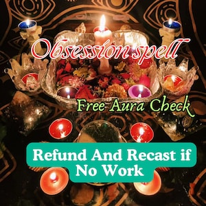 Free aura check ! Obsession spell - Make Him/Her Love You Love Spell - Spell To Get A Man/Woman -Refund And Recast if No Work ！