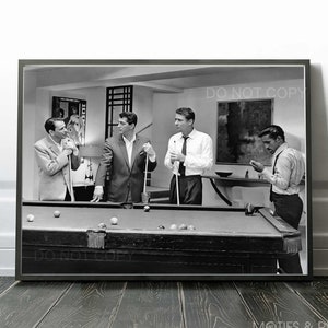 The Rat Pack Print | Vintage | Frank Sinatra and the Rat Pack Playing Pool  | Black and White | Premium Quality Print