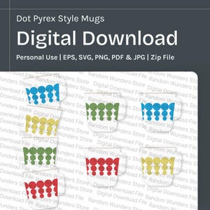 May include: Set of five digital download files for mugs with a retro Pyrex style. Each mug features a different colour pattern of dots on a white background. The colours are blue, green, yellow, red, and a combination of red and white.