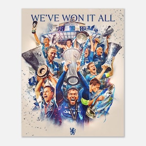 "Chelschel Blues ""Wir haben alles gewonnen"" Europa Cupea Europa Cup 2024/25 The Blues |." Stolz von London | Sieger | Premium Poster