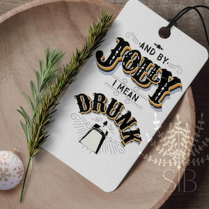 Christmas bottle tag, Funny Christmas Tag template, Editable wine bottle tag, funny gift tag, Christmas label, jolly