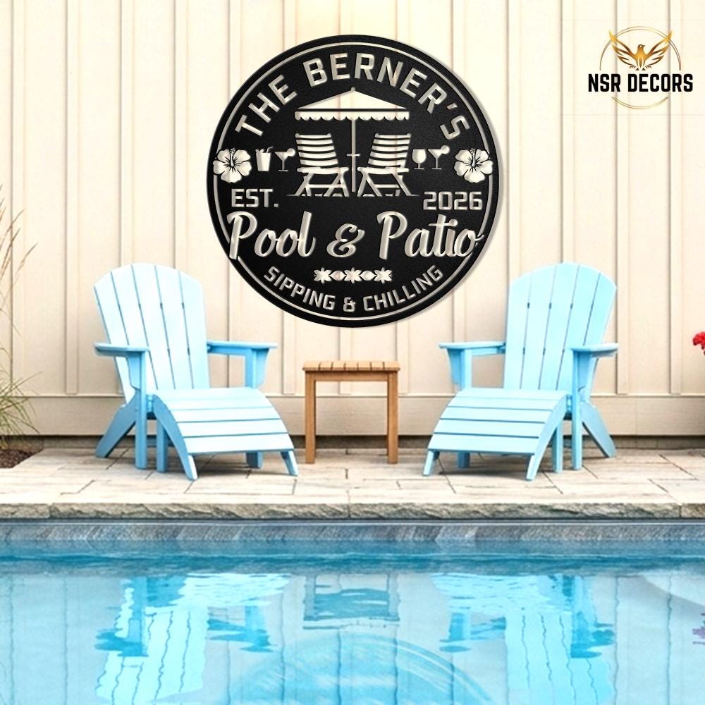 Custom Pool & Patio Metal Sign, Personalized Family Name Outdoor ...