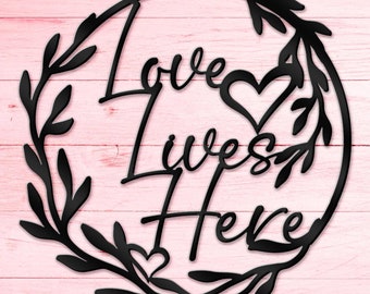 Love Lives Here Metal Wall Sign, Floral Heart Wall Art, Valentine's Day Gifts, Cute Lover Gifts,  Love Sign Above Bed Décor, Patio Décor