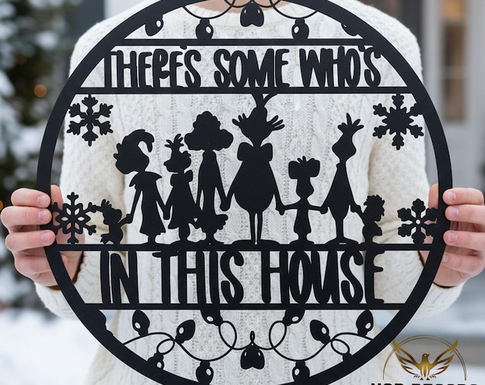 Grinch Metal Sign, Whoville Housekeeping Decor, Funny Christmas Gift