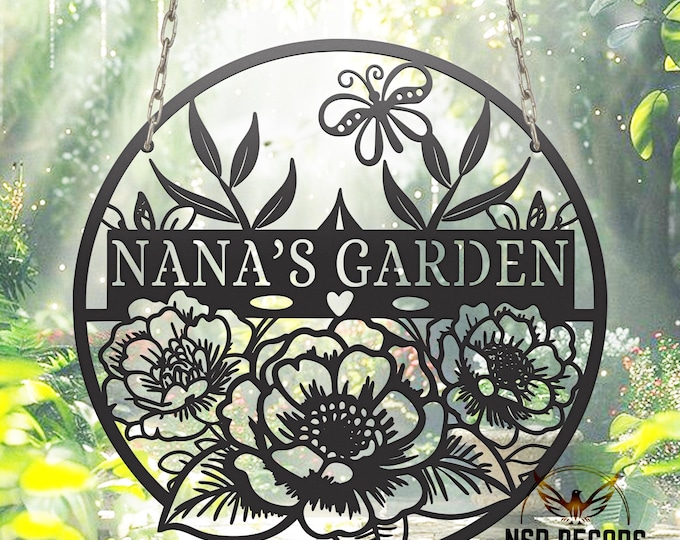Personalized Nana's Garden Metal Sign: Floral Outdoor Decor