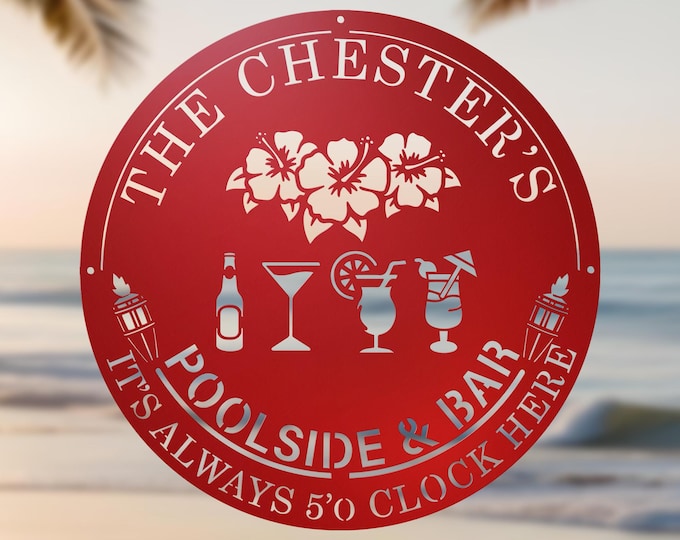 Custom Beach House Metal Sign: Personalized Pool Bar Decor