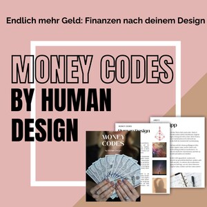 Könnte beinhalten: Ein rosa-brauner Hintergrund mit einem weißen Quadrat in der Mitte. Der Text "MONEY CODES BY HUMAN DESIGN" ist in schwarzen Fettdruck. Ein Buchcover mit dem Titel "MONEY CODES by Human Design" ist zu sehen, auf dem eine Hand einen Stapel US-Dollar-Scheine hält. Das Buchcover befindet sich in der unteren rechten Ecke des Bildes.