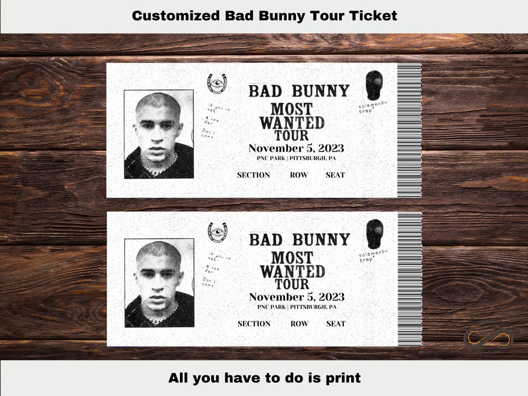 Fully Customized Printable Bad Bunny Most Wanted Tour Concert Ticket