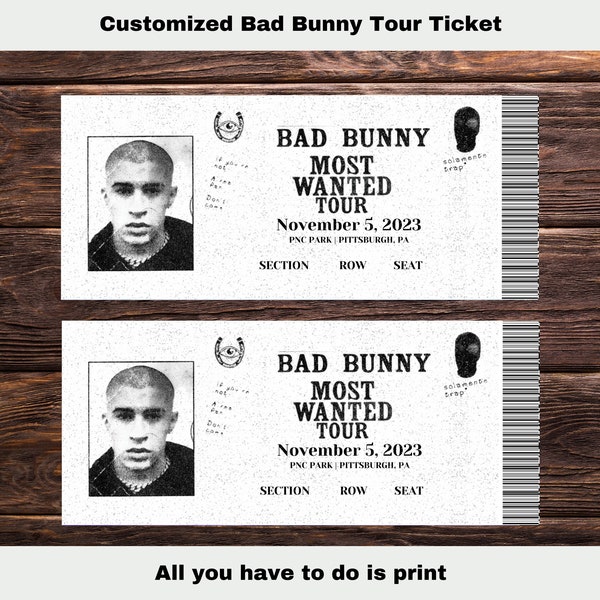 Fully Customized Printable Bad Bunny Most Wanted Tour Concert Ticket, Surprise Concert Reveal