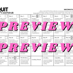 K&ouml;nnte beinhalten: Ein schwarz-wei&szlig;er druckbarer Kalender mit dem Titel "Quit Calendar" und einer pinkfarbenen &Uuml;berlagerung, die "PREVIEW" sagt. Der Kalender ist in 30 Tage unterteilt, mit Kontrollk&auml;stchen und Beschreibungen der Vorteile des Rauchens.