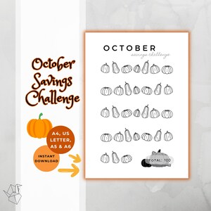 May include: Printable October savings challenge tracker with a pumpkin theme. The tracker features 31 pumpkins, each with a number inside, totaling 100. The text "October savings challenge" is at the top of the page.