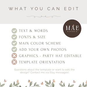 May include: A digital template design with the text "WHAT YOU CAN EDIT" at the top. The design elements include checkmarks and cross marks next to editable features like text, fonts, color scheme, and photos. The Mae Paperie logo is in a circle.