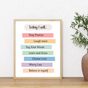 Today I Will Print - Mental Health Affirmation, Inspirational Wall Art, Motivational Print