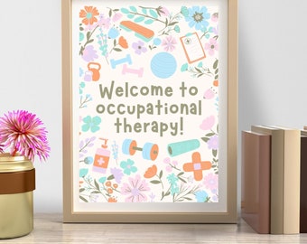 Occupational therapy Print, Occupational therapy wall art, Occupational therapy office wall decor, welcome to Occupational therapy poster