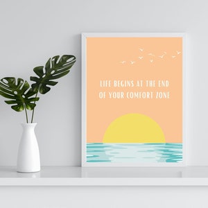 Life begins at the end of your comfort zone, sunset ocean beach quote print, adventure inspirational courage life growth quote print